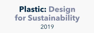 Plastic: Design for Sustainability